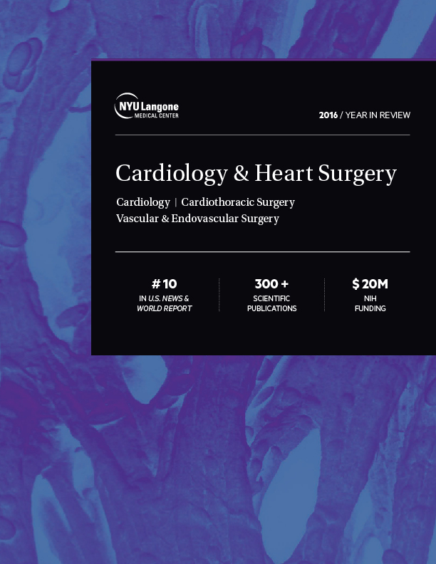 NYU Langone Cardiology & Heart Surgery 2016 Year in Review | NYU ...